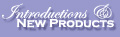 New Products & Introductions